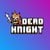د سکې لنډیز Dead Knight