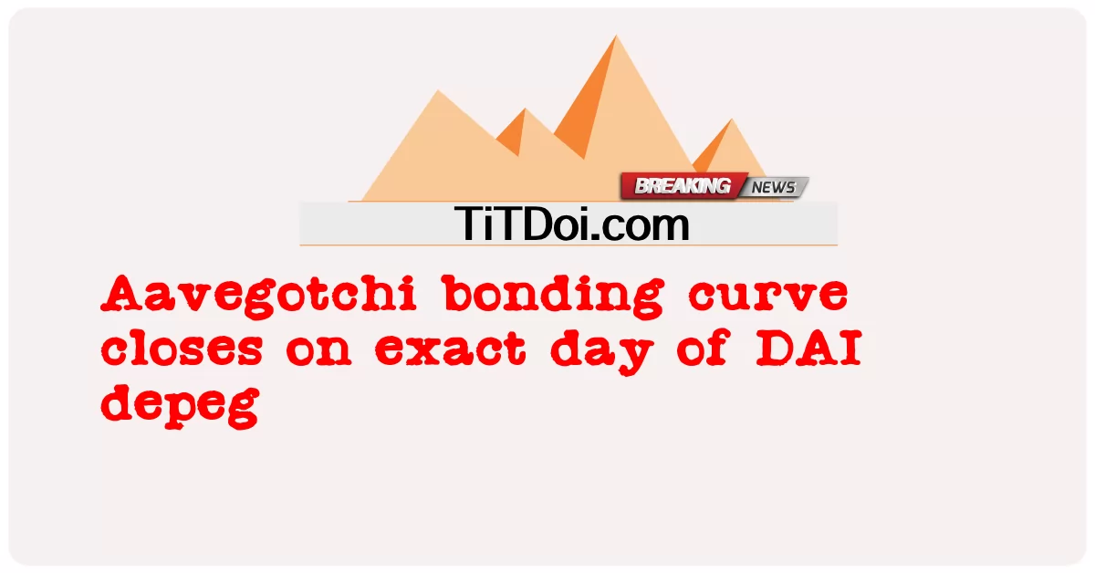 A curva de ligação Aavegotchi fecha no dia exato do DAI depeg -  Aavegotchi bonding curve closes on exact day of DAI depeg